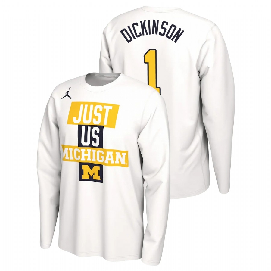 Michigan Wolverines Men's NCAA Hunter Dickinson #1 White 2021 Postseason JUST US Bench Long Sleeve College Basketball T-Shirt ZQV1449HI